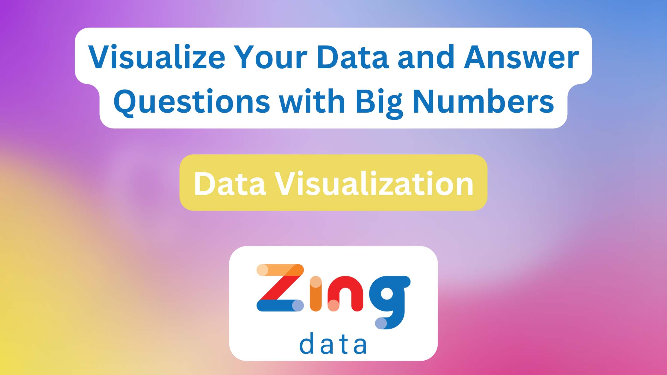 Data Visualization with Big Numbers