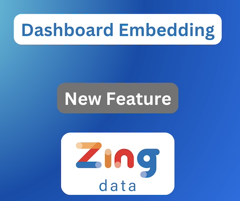 New Feature: Dashboard Embedding