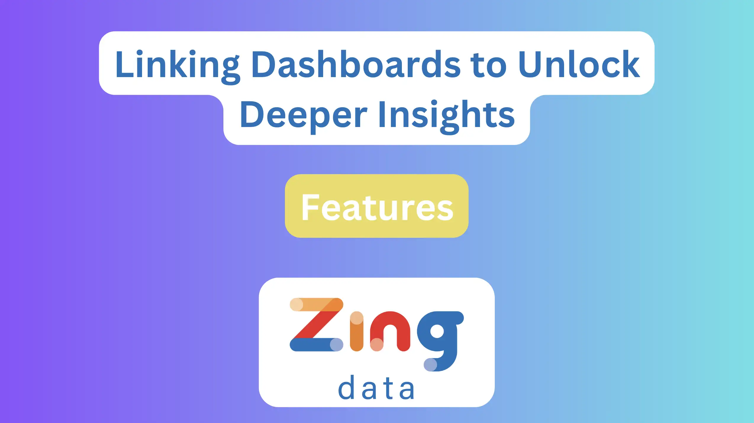 Linking Dashboards to Unlock Deeper Insights