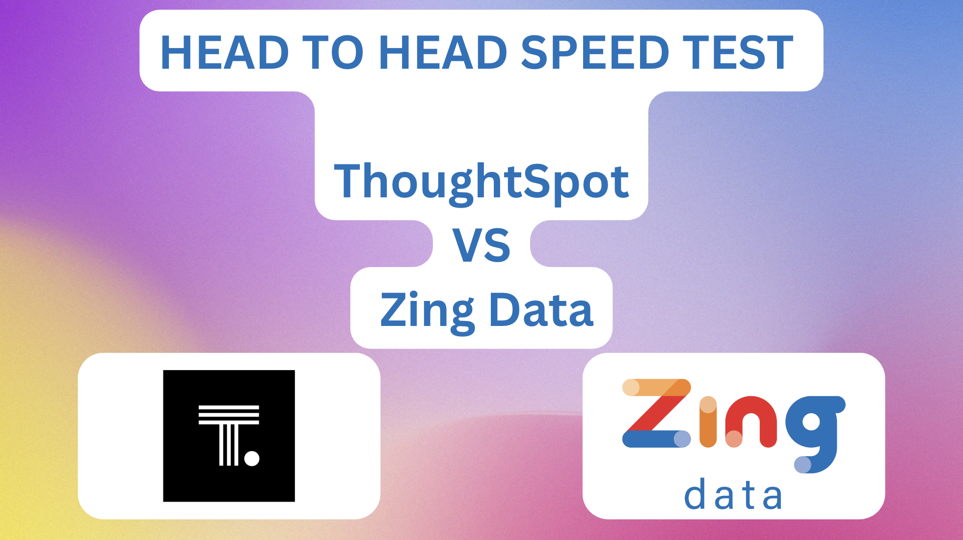 Zing vs. ThoughtSpot: Zing is 3x faster at Uploading and Querying Excel File