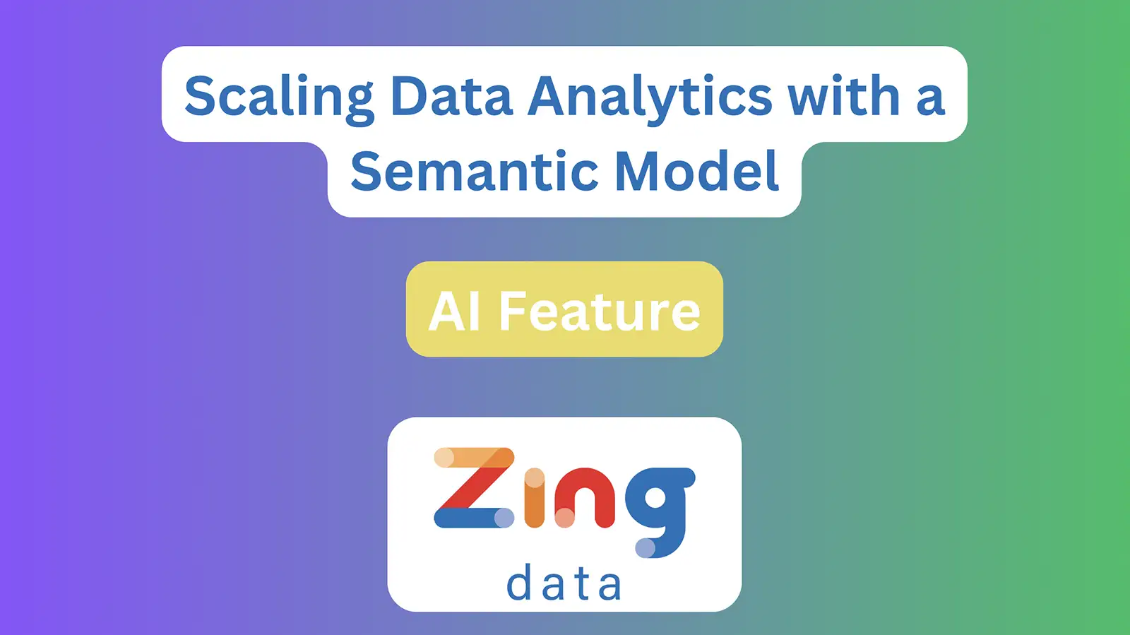 Scaling Data Analytics with a Semantic Model